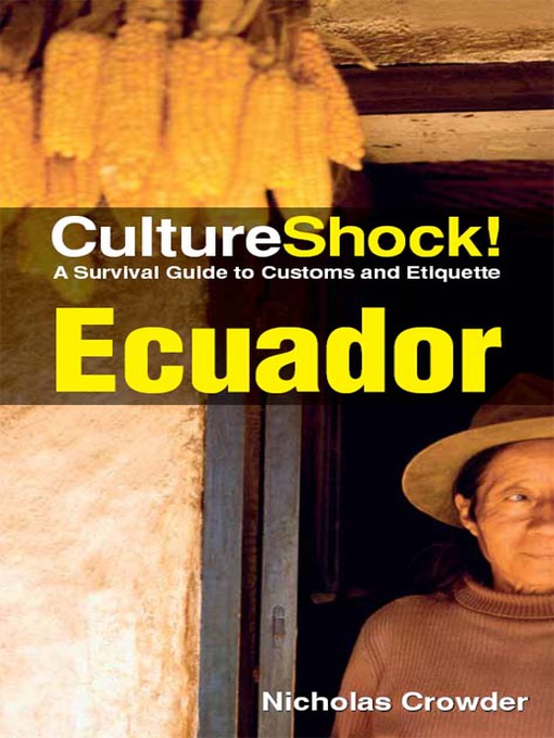 Title details for CultureShock! Ecuador by Nicholas Crowder - Available